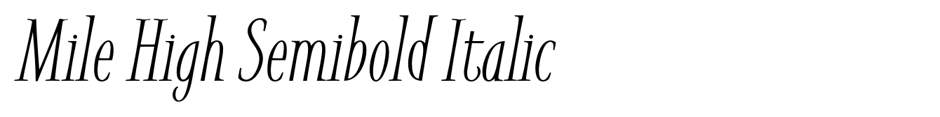 Mile High Semibold Italic